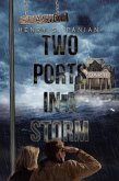 Two Ports in a Storm (eBook, ePUB)