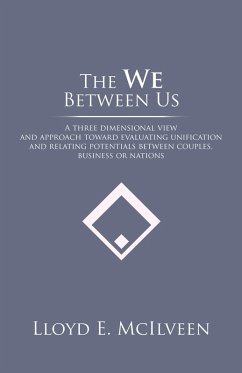 The We Between Us (eBook, ePUB) - Mcilveen, Lloyd E.