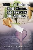 1000 + 1 Fortunes, Short Stories and Proverbs for Success (eBook, ePUB)