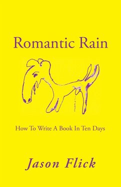 Romantic Rain (eBook, ePUB) - Flick, Jason