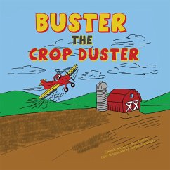 Buster the Crop Duster (eBook, ePUB) - Grinsalot