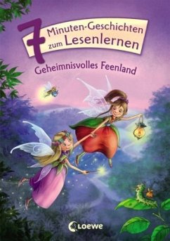 Cover Geheimnisvolles Feenland / 7-Minuten-Geschichten zum Lesenlernen Bd.8