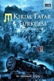 Kirim Tatar Türkcesi Giris Metinler