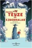 Ürkünc Teyze ve Ejderhalar