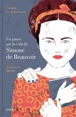 A mi manera: un paseo por la vida de Simone de Beauvoir