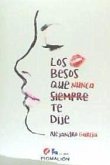 Los besos que nunca te dije