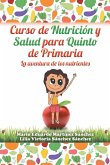 Curso De Nutrición Y Salud Para Quinto De Primaria (eBook, ePUB)