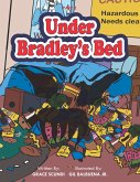 Under Bradley's Bed (eBook, ePUB)