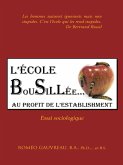 L'École Bousillée Au Profit De L'Establishment (eBook, ePUB)
