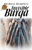 Invisible Burqa (eBook, ePUB)
