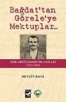 Bagdattan Göreleye Mektuplar - Kaya, Mevlüt