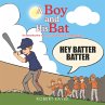 A Boy and His Bat (eBook, ePUB) - Bild 1
