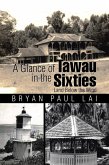 A Glance of Tawau in the Sixties (eBook, ePUB)
