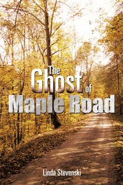 The Ghost of Maple Road (eBook, ePUB) - Stevenski, Linda