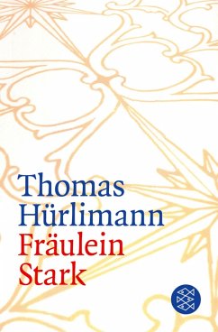 Fräulein Stark (eBook, ePUB) - Hürlimann, Thomas