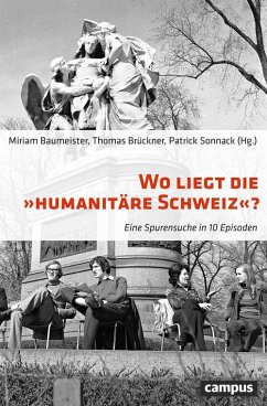 Wo liegt die Humanitäre Schweiz? (eBook, PDF)