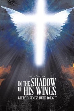 IN THE SHADOW OF HIS WINGS (eBook, ePUB)