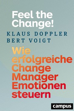 Feel the Change! (eBook, ePUB) - Doppler, Klaus; Voigt, Bert