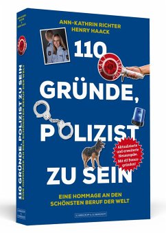 110 Gründe, Polizist zu sein - Richter, Ann-Kathrin;Haack, Henry