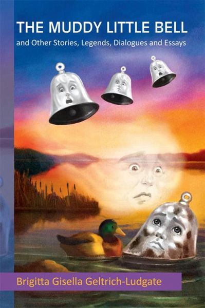The Muddy Little Bell (eBook, ePUB) The Muddy Little Bell (eBook, ePUB)