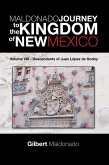 Maldonado Journey to the Kingdom of New Mexico (eBook, ePUB) Maldonado Journey to the Kingdom of New Mexico (eBook, ePUB)