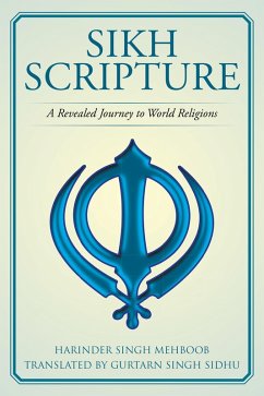 Sikh Scripture (eBook, ePUB) - Mehboob, Harinder Singh