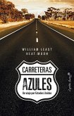 Carreteras azules. Un viaje por Estados Unidos