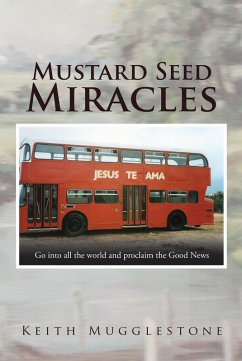Mustard Seed Miracles (eBook, ePUB) - Mugglestone, Keith