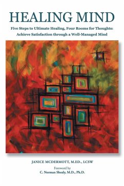 Healing Mind (eBook, ePUB) - McDermott M. Ed. LCSW, Janice