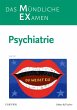 MEX Das Mündliche Examen - Psychiatrie - Bild 1
