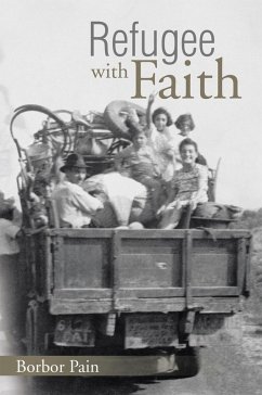 Refugee with Faith (eBook, ePUB) - Pain, Borbor