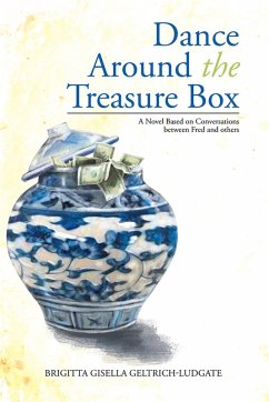 Dance Around the Treasure Box (eBook, ePUB) - Geltrich-Ludgate, Brigitta Gisella