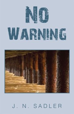 No Warning (eBook, ePUB) - Sadler, J. N.