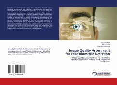 Image Quality Assessment for Fake Biometric Detection