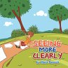 Seeing More Clearly (eBook, ePUB) - Bild 1