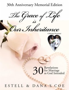 The Grace of Life Is Our Inheritance (eBook, ePUB) Cover The Grace of Life Is Our Inheritance (eBook, ePUB)