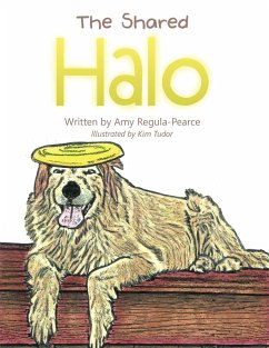 The Shared Halo (eBook, ePUB) - Regula-Pearce, Amy
