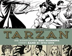 Tarzan: Die kompletten Russ Manning Strips / Band 8 1976 - 1979 - Burroughs, Edgar Rice