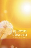 Gateway to Heaven (eBook, ePUB)