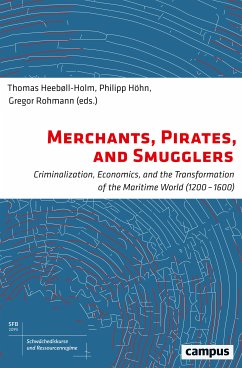 Merchants, Pirates, and Smugglers (eBook, PDF)