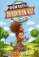 Dünyayi Durduran Kiz