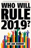 Who Will Rule in 2019? (eBook, ePUB)