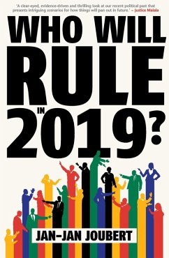 Who Will Rule in 2019? (eBook, ePUB) - Joubert, Jan-Jan