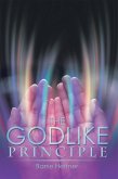 The Godlike Principle (eBook, ePUB)
