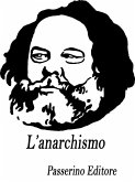 L'anarchismo (eBook, ePUB)