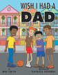Wish I Had a Dad (eBook, ePUB) - Bild 1