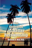 The Guidebook to a Better Relationship (eBook, ePUB)