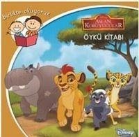 Disney Birlikte Okuyoruz Aslan Koruyucular - Kolektif