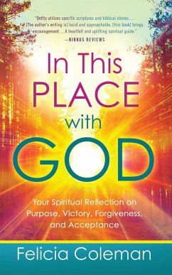 In This Place with God (eBook, ePUB) - Coleman, Felicia