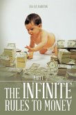 The Infinite Rules to Money (eBook, ePUB)